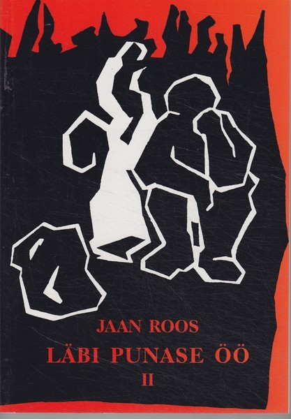 Läbi punase öö II osa: 1947. aasta päevik