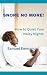 Snore No More!: How to Quie...