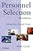 Personnel Selection: Adding Value Through People by Mark Cook (2003-10-21)