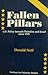 Fallen Pillars by Donald Neff