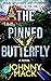 The Pinned Butterfly: A Novel