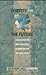 Forests for the Future: Local Strategies for Forest Protection, Economic Welfare and Social Justice (Published in Association With Both Ends and Econet) by Paul Wolvekamp (1999-10-01)