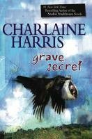 Grave Secret by Harris, Charlaine [Berkley,2010] (Mass Market Paperback) Reprint Edition