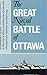 The Great Naval Battle of Ottawa by David Zimmerman (1989-01-02)