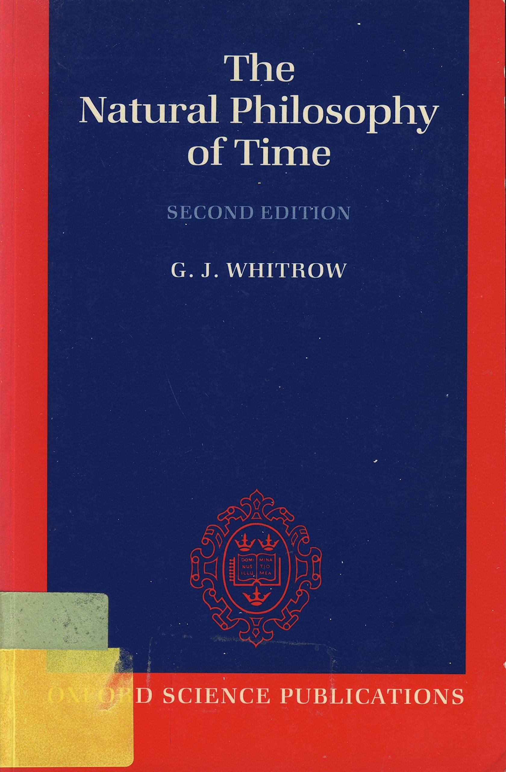 The Natural Philosophy of Time (Paperback)