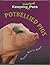 Potbellied Pigs (Keeping Unusual Pets)