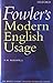 Fowler's Modern English Usage by R. W. Burchfield(2004-12-30)