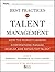 Best Practices in Talent Management: How the World's Leading Corporations Manage, Develop, and Retain Top Talent by Marshall Goldsmith (2009-12-30)