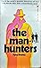 The Man-hunters