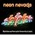[( Neon Nevada )] [by: Sheila Swan] [Jul-2012]