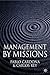 [(Management by Missions )] [Author: Pablo Cardona] [Jul-2008]