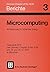 Microcomputing (Berichte de...