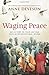 Waging Peace by Anne Deveso...
