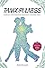 Tangofulness: Zgłębiając istotę połączenia, świadomości i znaczenia tanga (Polish Edition)