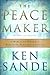 The Peace Maker: A Biblical...