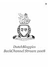 Dutch Bloggies BackChannel Stream 2008 Dutch Bloggies BackChannel Stream 2008