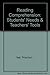 Reading Comprehension: Students' Needs & Teachers' Tools by Priscilla L. Vail (January 19,1999)
