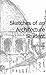 Sketches from an Architectu...