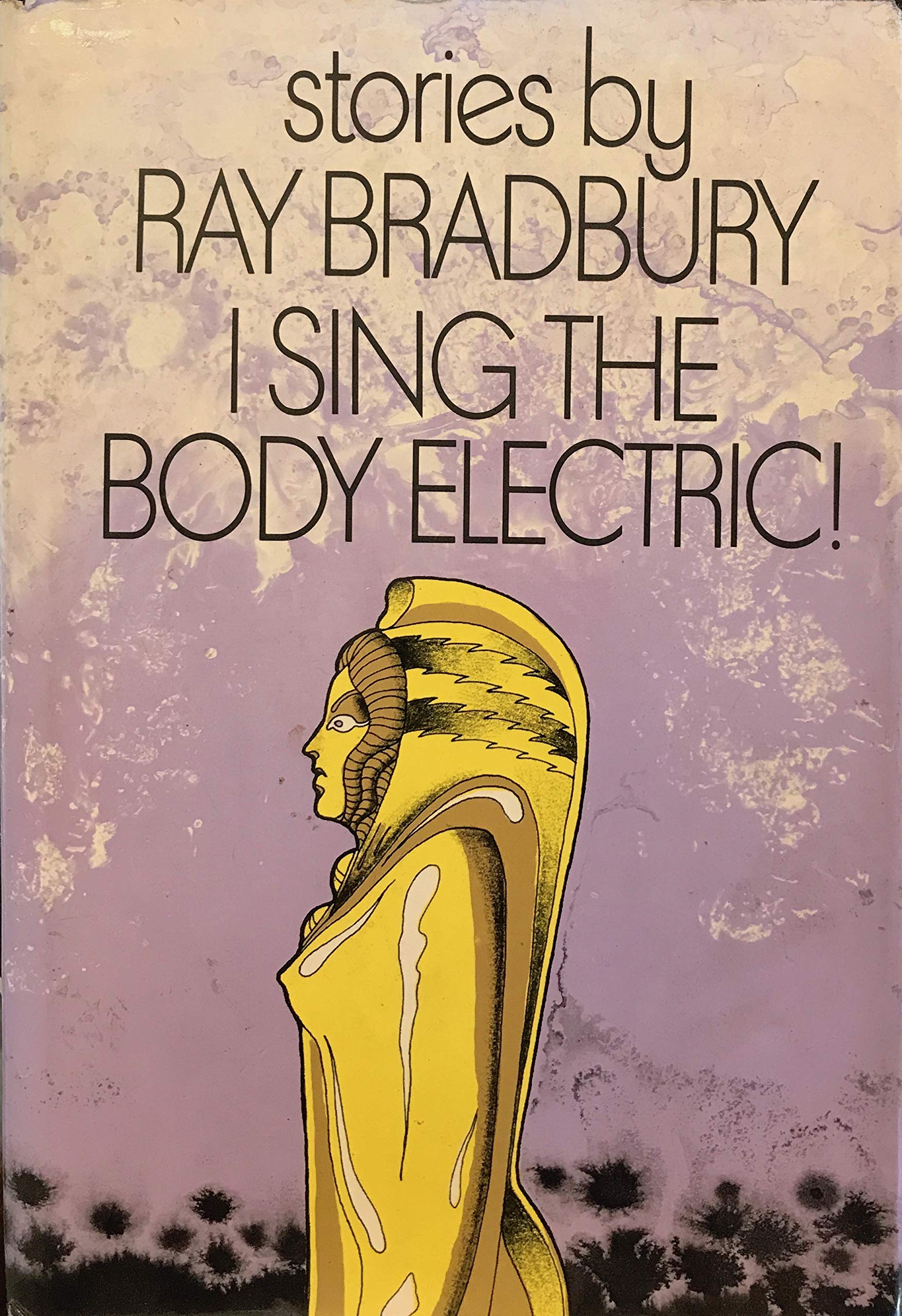I Sing the Body Electric