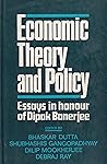 Economic Theory and Policy: Essays in Honour of Dipak Banerjee