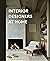Interior Designers at Home:...