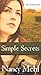 SIMPLE SECRETS (The Harmony Series) by Nancy Mehl (2013-04-01)