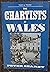 The Chartists in Wales
