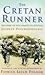 The Cretan Runner by Unknown Author The Cretan Runner by Unknown Author