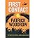 [ First Contact Woodrow, Patrick ( Author ) ] { Hardcover } 2010