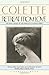 Colette: Retreat From Love (The Final Novel in the Famous Claudine Series) by Colette Willy (1980-07-01) Paperback