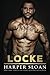 Locke (Corps Security) by Harper Sloan (2014-09-29)
