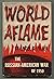 World Aflame: The Russian-A...