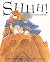 Shhh! by Sally Grindley (2006-01-01)