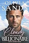 Cloudy with a Chance of Billionaire (Saint Cloud, Texas #2) Cloudy with a Chance of Billionaire (Saint Cloud, Texas #2)
