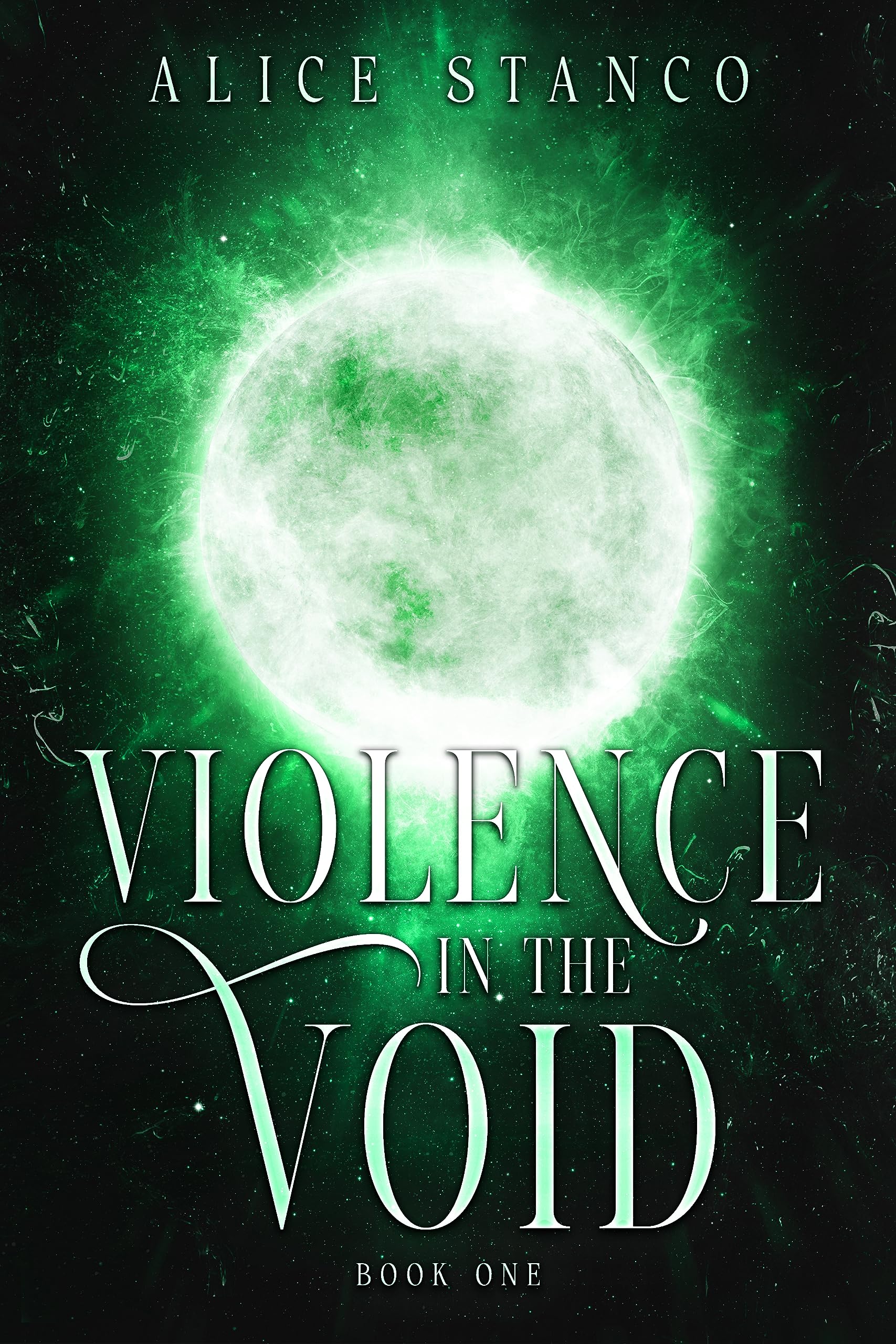 Violence in the Void (Book 1)