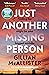 Just Another Missing Person by Gillian McAllister