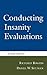Conducting Insanity Evaluations, Second Edition by Richard Rogers PhD ABPP (2000-02-18)