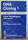 DNA Cloning: A Practical ApproachVolume 1: Core Techniques (The ^APractical Approach Series)
