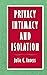 Privacy, Intimacy, and Isolation by Julie C. Inness (1-Jan-1996) Paperback