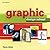 Graphic Design School: The Principles and Practices of Graphic Design by David Dabner (25-Oct-2004) Paperback