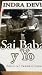 Sai Baba y Yo (Spanish Edition) by Indra Devi (1999-10-02)