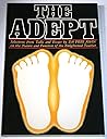 The adept: Selections from talks and essays by Da Free John on the nature and function of the enlightened teacher