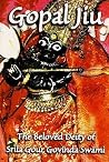 Gopal Jiu: The Be...