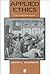 Applied Ethics by David Oderberg (2000-05-26)