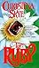 The Ruby by Christina Skye (1992-07-04)