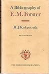 A Bibliography of E.M. Forster (Soho Bibliographies)
