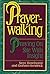 PRAYERWALKING by HAWTHORNE STEVE (2001-07-16)