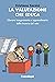La valutazione che educa: Liberare insegnamento e apprendimento dalla tirannia del voto (Italian Edition)