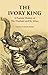Gyan Publishing House The Ivory King: A Popular History of The Elephant And Its Allies [Hardcover]