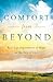 Comfort from Beyond. (Ideals,2008) [Hardcover]